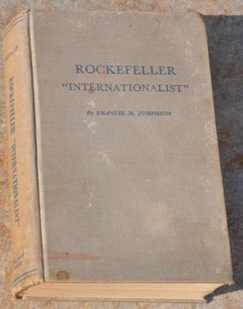 ROCKEFELLER INTERNATIONALIST Zionism Freemasonry One World