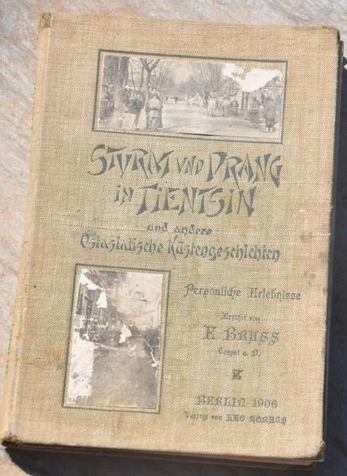 STURM UND DRANG IN TIENTSIN German colony collectible - first edition 1906 - DSWA stamps!