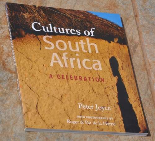 CULTURES OF SOUTH AFRICA - brilliant Africana collectible in excellent condition