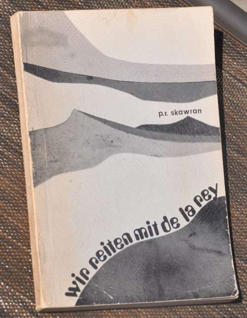 WIR REITEN MIT DE LA REY Germans aside the Boers during ABO - brilliant AFRICANA collectible