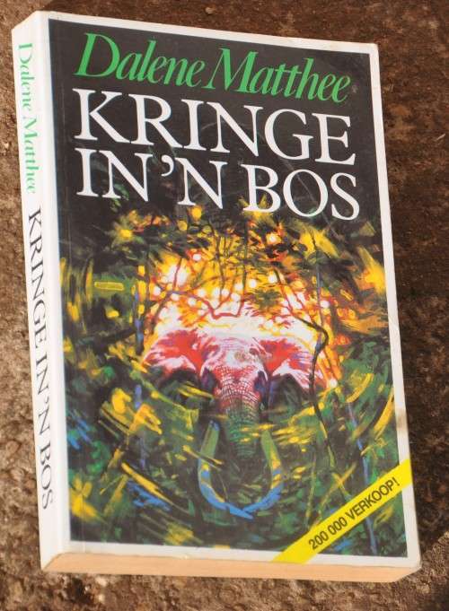 KRINGE IN 'N BOS deur Dalene Matthee, sagte band, puik kondisie