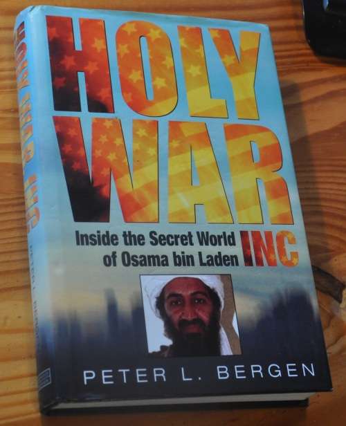 HOLY WAR Inside the Secret World of Osama bin Laden