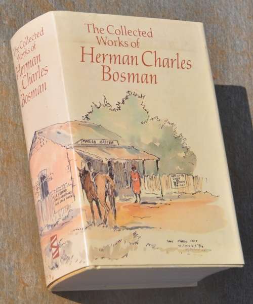 THE COLLECTED WORKS OF HERMAN CHARLES BOSMAN - BRILLIANT AFRICANA COLLECTIBLE IN TOP CONDITION