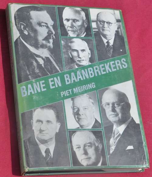 BANE EN BAANBREKERS Piet Meiring - demanding Africana collectible