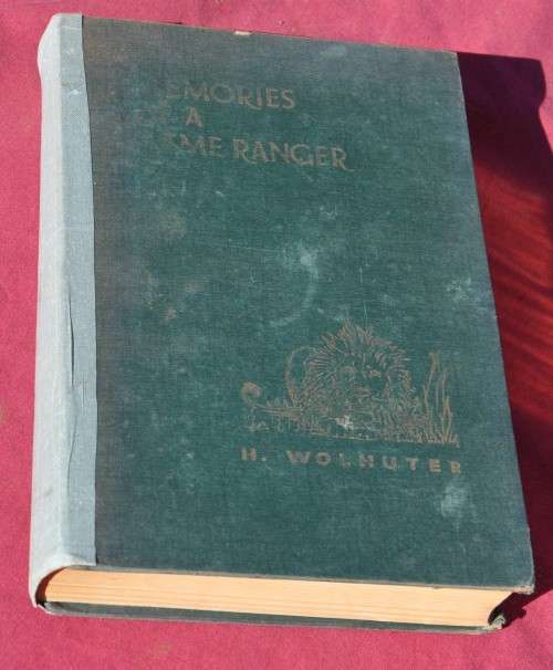 MEMORIES OF A GAME-RANGER by Harry Wolhuter - COLLECTIBLE AFRICANA