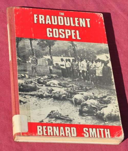 THE FRAUDULENT GOSPEL - Atrocities in Rhodesia