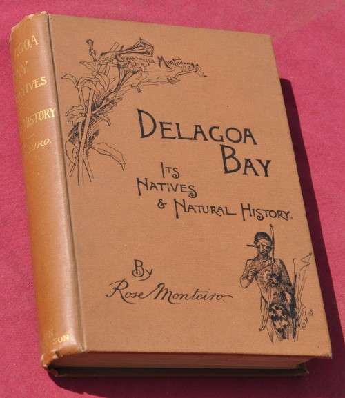 DELAGOA BAY - ITS NATIVES & NATURAL HISTORY (1891) - COLLECTIBLE ETHNOLOGICAL AFRICANA