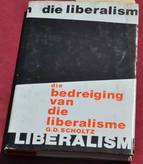 DIE BEDREIGING VAN DIE LIBERALISME - COLLECTIBLE AFRICANA