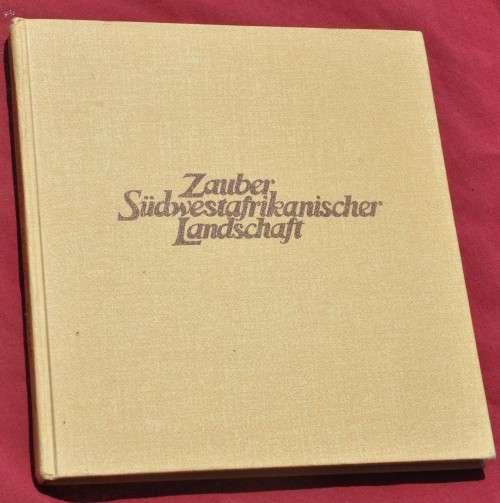ZAUBER SÜDWESTAFRIKANISCHER LANDSCHAFT (1974) - demanding Africana collectible
