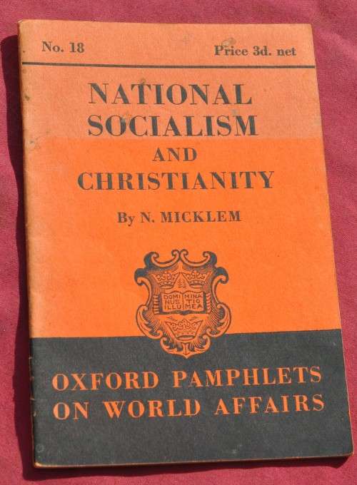 NATIONAL SOCIALISM AND CHRISTIANITY (1939) - BRITISH PROPAGANDA THIRD REICH COLLECTIBLE
