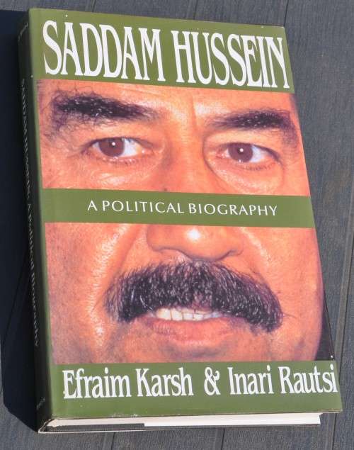 SADDAM HUSSEIN A Political Biography