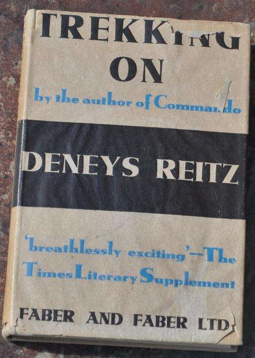 TREKKING ON by DENEYS REITZ Great Africana collectible!