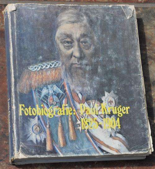 FOTOBIOGRAFIE: PAUL KRUGER 1825-1904 - original dust jacket