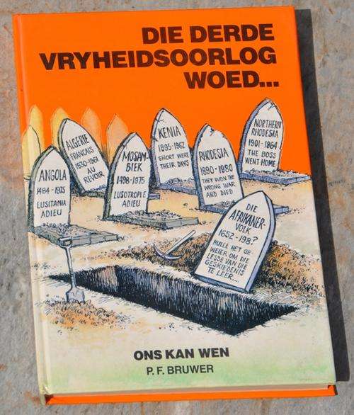 DIE DERDE VRYHEIDSOORLOG WOED ... Brilliant Africana collectible in top condition