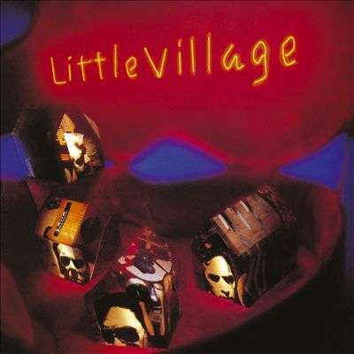 Cooder / Hiatt / Keltner / Lowe - Little Village    LP