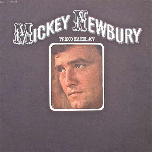 Mickey Newbury - Frisco Mabel Joy   LP
