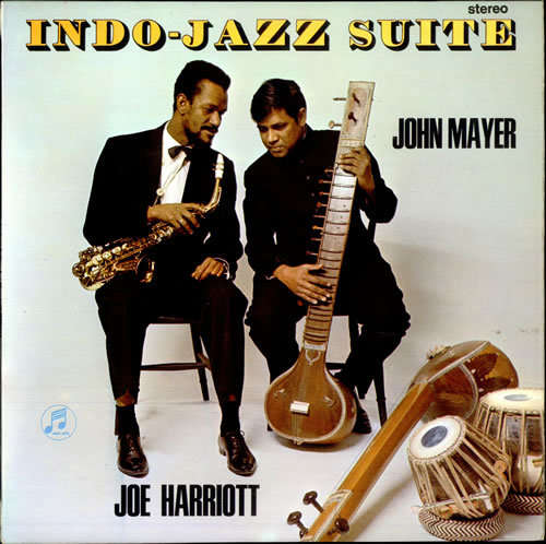 Joe Harriott / John Mayer - Indo-Jazz Suite  LP