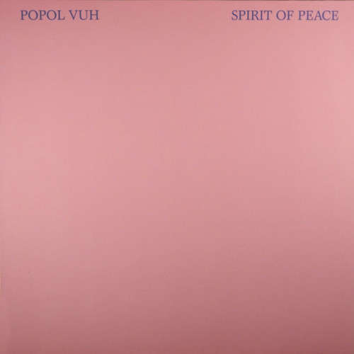Popol Vuh - Spirit Of Peace    LP