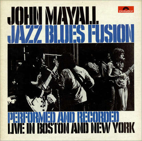 John  Mayall  - Jazz Blues Fusion   LP