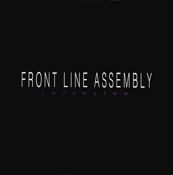 Front Line Assembly - Corrosion (with Press Release)   LP
