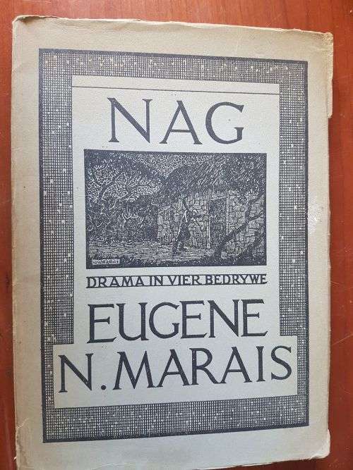 1937 First Edtion:  Nag. 'n Drama in Vier Bedrywe by Eugene Marais (published posthumously)