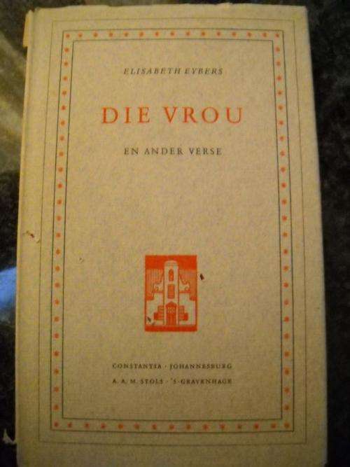 Die Vrou en Ander Verse [1953 Hardeband met Stofomslag] - by Elisabeth Eybers
