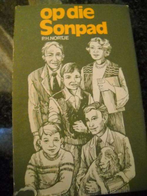 Op die Sonpad: 10 Sketse - by P.H. Nortje  [1973 Eerste Uitgawe met Stofomslag]