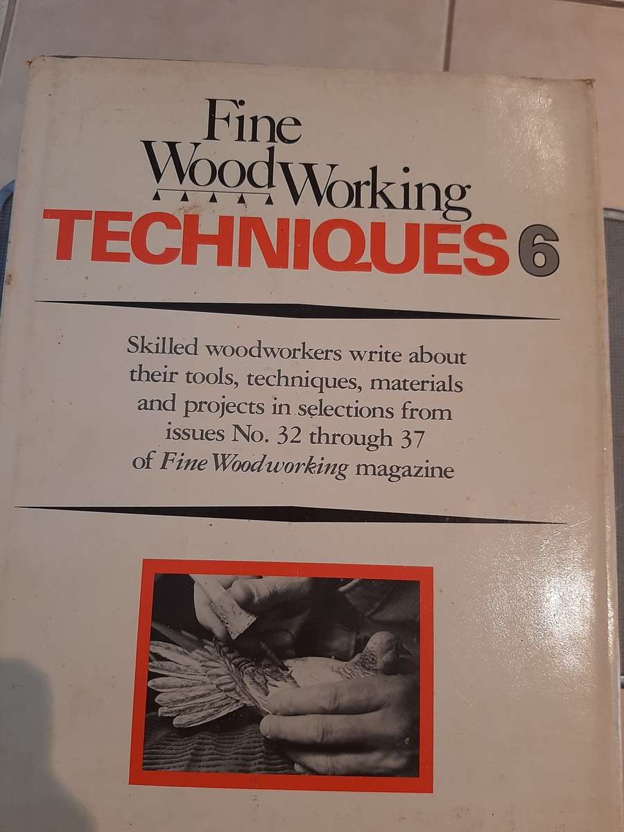 WOODWORKING - TECHNIQUES 6