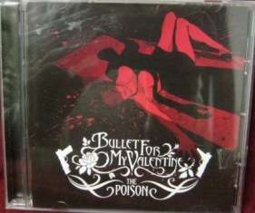 CD Bullet For My Valentine - The Poison