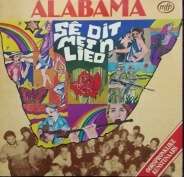 LP - Alabama - Se Dit Met 'n Lied (+-31x31cm Square)