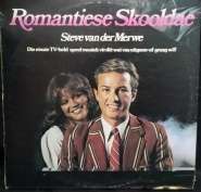 LP - Romantiese Skooldae - Steve Vander Merwe (+-31x31cm Square)