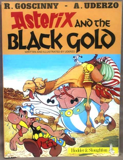 Asterix -  Soft cover - Asterix and the black gold - published 1984