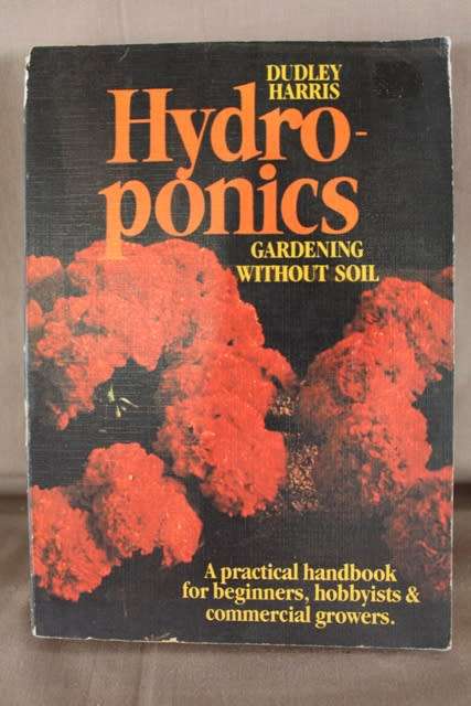 Books - Hydro-ponics / Gardening Without Soil