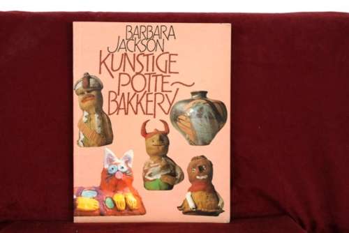 Book - Kunstige Potte Bakkery / Barbara Jackson