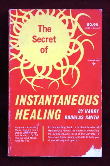 Book - Instantaneous Healing / Soft Cover