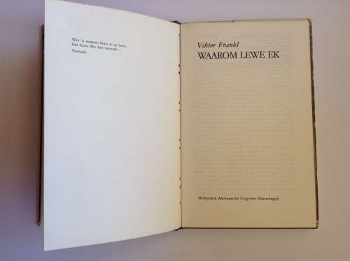 Waarom Lewe Ek deur Viktor Frankl (Afrikaans)