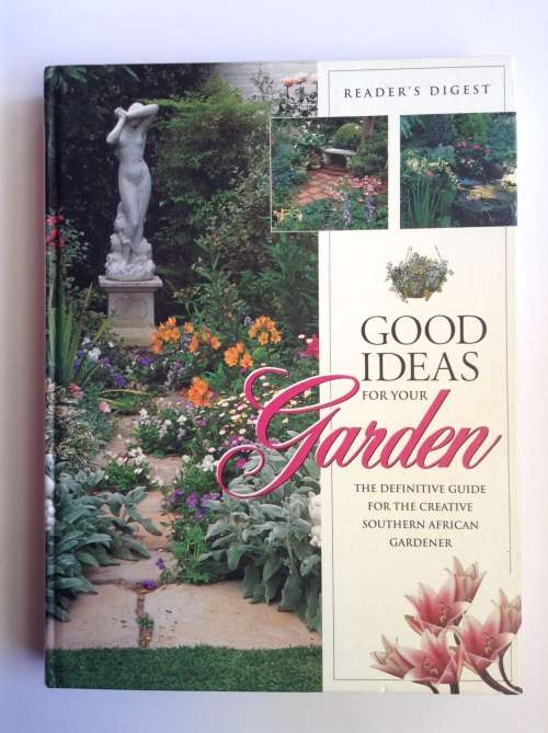 Reader`s Digest Good Ideas for Your Garden