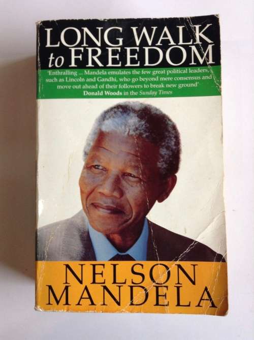 Long Walk to Freedom by Nelson Mandela