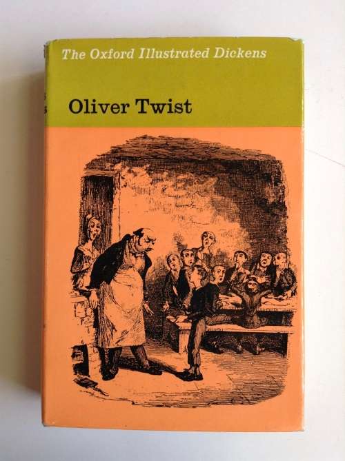 Oliver Twist (Oxford Illustrated Dickens) by Charles Dickens
