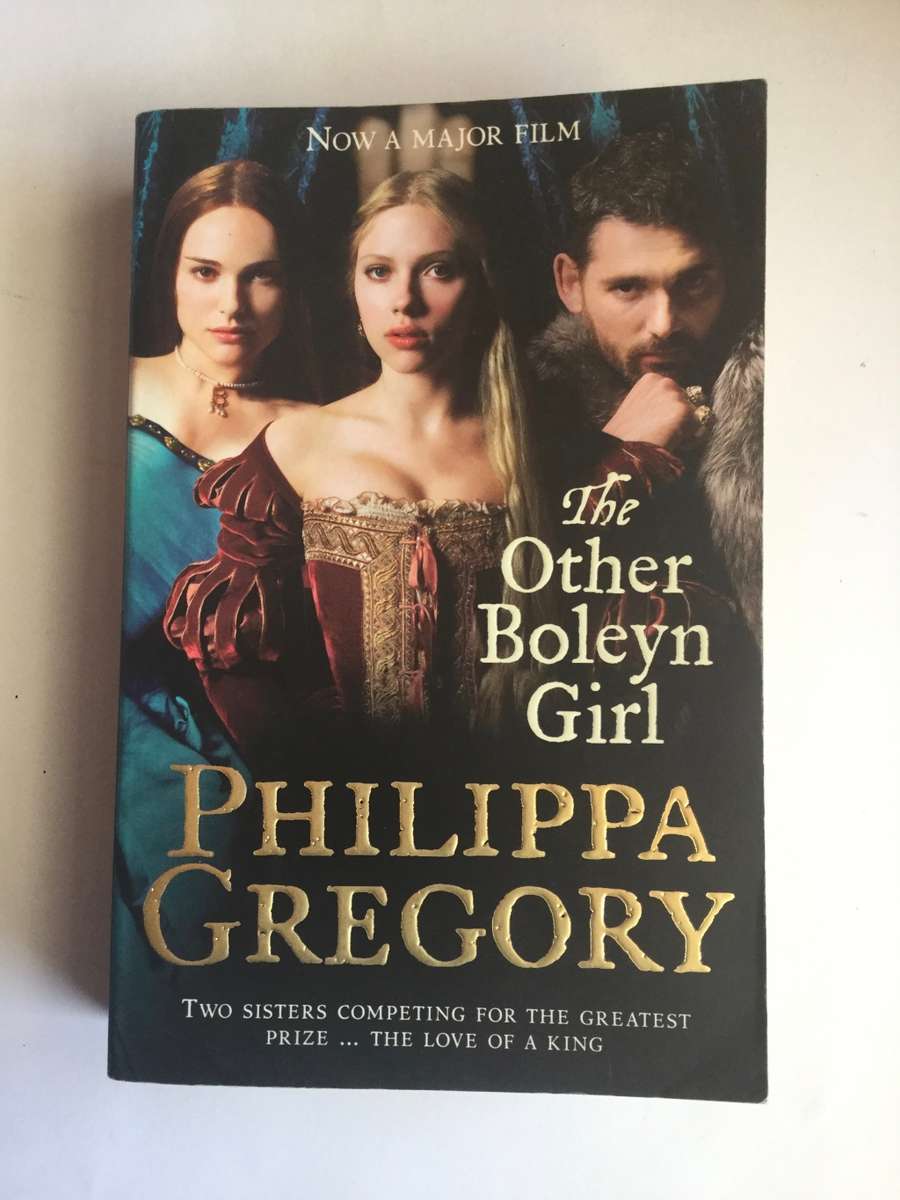 The Other Boleyn Girl by Philippa Gregory