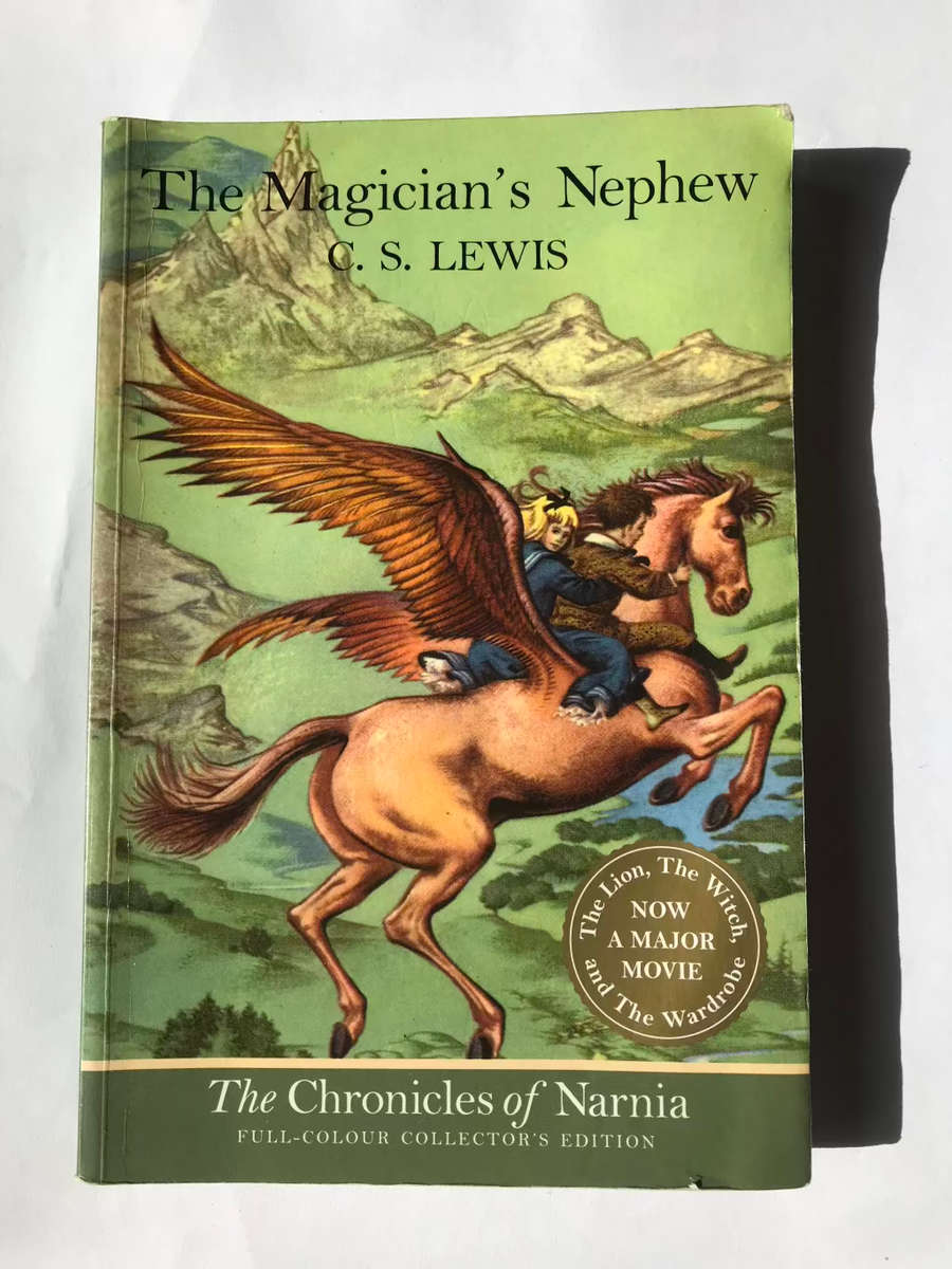 The Chronicles of Narnia: The Magicians Nephew by C.S. Lewis