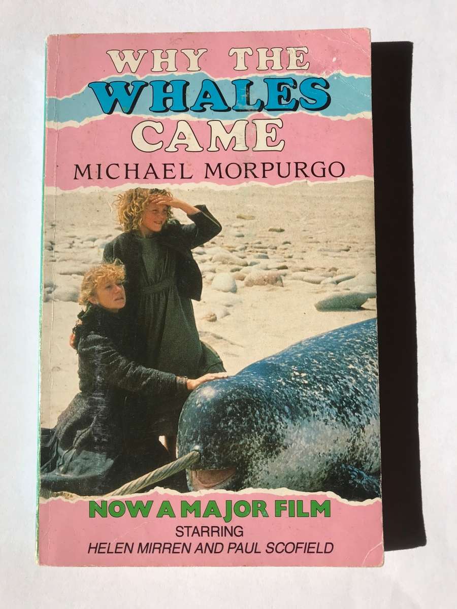 Why the Whales Came by Michael Morpurgo