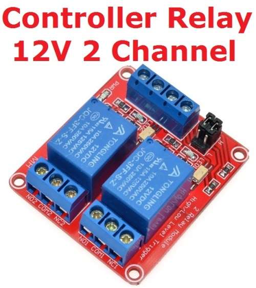 Controller Relay Board 12V 2 Channel **IN STOCK**
