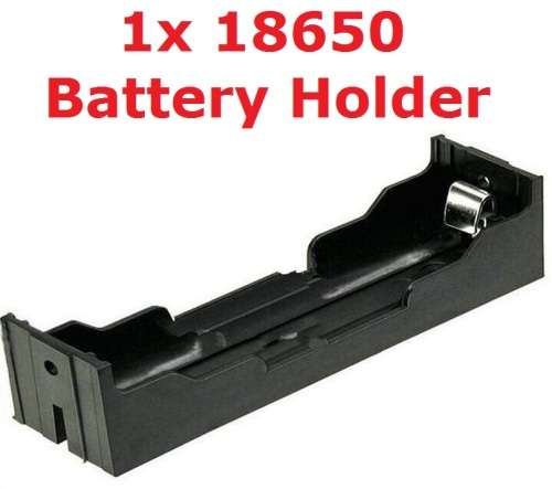 Battery Li-ion 18650 Holder 1x P/S No Wires **IN STOCK**