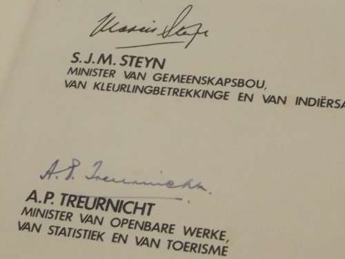 ENIGSTE IN DIE WÊRELD. OORSPRONKLIKE HANDTEKENINGE VAN SA SE 1979 PRESIDENT & MINISTERS