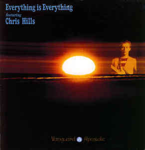 Everything Is Everything Featuring Chris Hills *(LP, Album) Vanguard VSD 6512 SA 1969 Also plays Mon