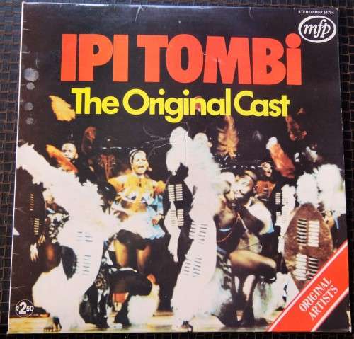 IPI Tombi (The Original Cast) ¿(LP) Music For Pleasure MFP 54754 South Africa 1975