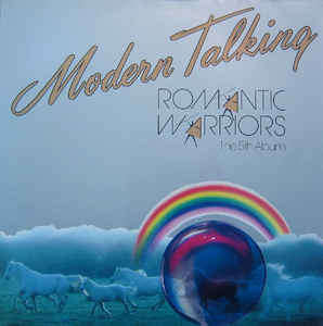 Modern Talking ** Romantic Warriors - The 5th Album*1987**SA Press**LP