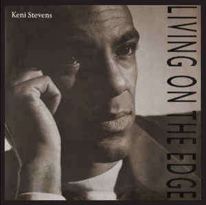 Keni Stevens ** Living On The Edge**Passion Records ** PSNL 0005**RSA Press**1990**Vinyl