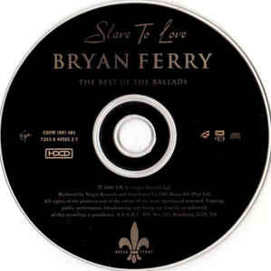 Bryan Ferry - Slave To Love: The Best Of The Ballads (HDCD, Comp)